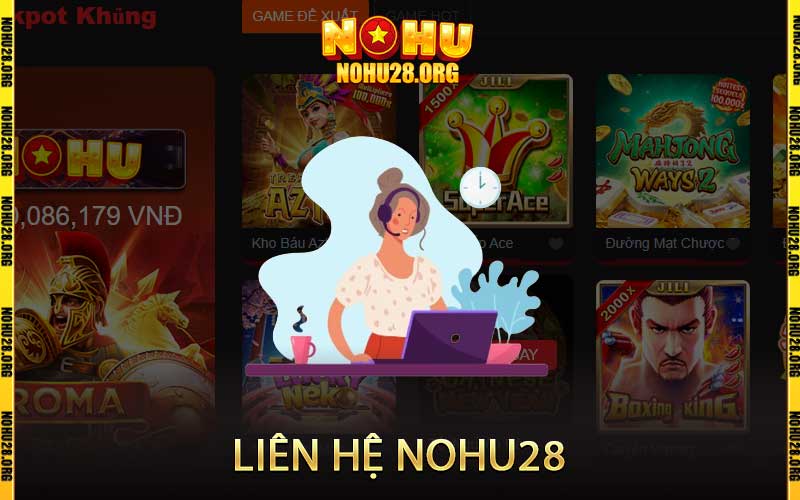 liên hệ nohu28